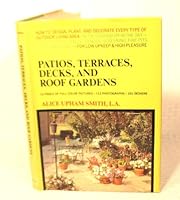 Patios, terraces, decks, and roof gardens 0517172518 Book Cover