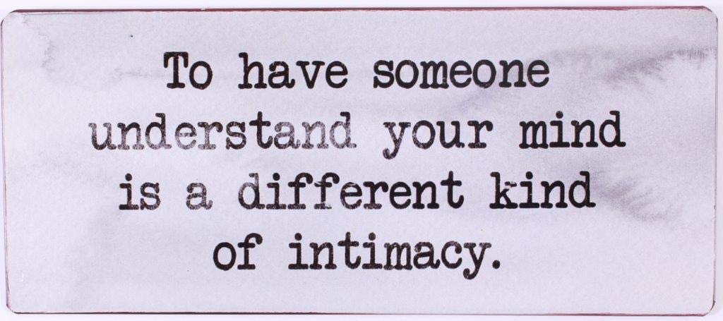 Sign - To have someone understand your mind...