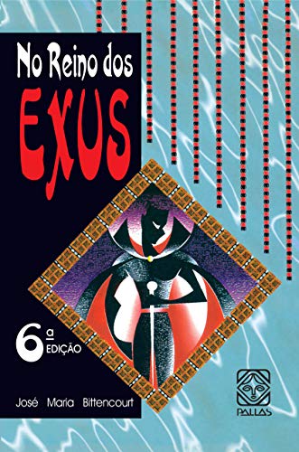 No Reino Dos Exus