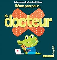 Meme Pas Peur Du Docteur 2035907357 Book Cover