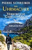 Der UHRMACHER — Verborgene Gerechtigkeit: Südfrankreich-Krimi