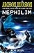 Archon Invasion: The Rise, Fall and Return of the Nephilim