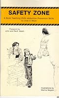 Safety Zone: A Book Teaching Children Abduction Prevention Skills 0446382388 Book Cover