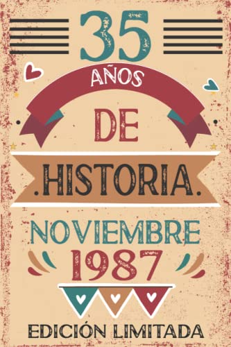 35 Años De Historia Noviembre 1987: Libro de visitas, cuaderno, 110 páginas de felicitaciones, idea de regalo, regalo Para la esposa, novia, mujer, La madre
