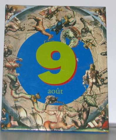 C'était ce jour-là: 9 août