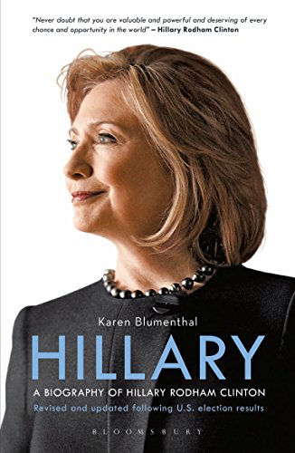 Télécharger Hillary: A Biography of Hillary Rodham Clinton (English Edition) PDF