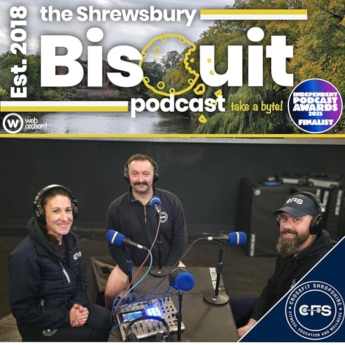 The Shrewsbury Biscuit Podcast: CrossFit Shropshire