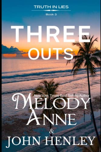 Three Outs (Truth In Lies)