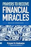 Prayers to receive financial miracles (40 Prayer Giants)