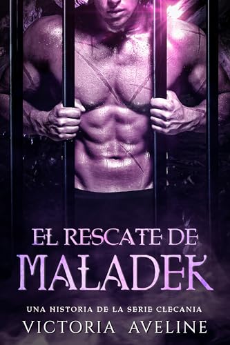 El rescate de Maladek: Una historia de la serie Clecania
