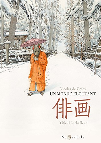 Télécharger Un monde flottant - Yôkai and Haïkus Livre PDF Gratuit