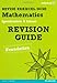 Revise Edexcel GCSE Mathematics Edexcel Spec A Found Revision Guide (REVISE Edexcel GCSE Maths 2010)