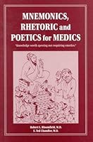 Mnemonics, Rhetoric and Poetics for Medics by Robert L. Bloomfield (1982-01-01) B01A0CME56 Book Cover