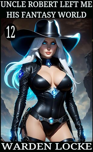Cover of Uncle Robert Left Me His Fantasy World: Episode 12