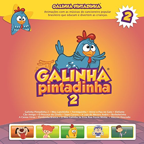 O Meu Galinho de Galinha Pintadinha, do álbum Galinha Pintadinha, Vol ...