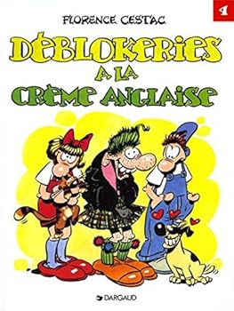 Hardcover Les Déblok - Tome 4 - Déblokeries à la crème anglaise [French] Book