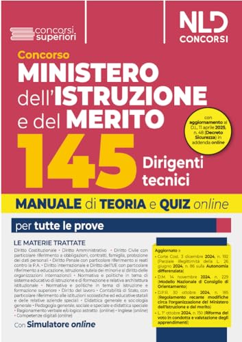 Concorso 145 Ispettori Tecnici Ministero dell'Istruzione e del Merito. Manuale + quiz per la prova preselettiva, scritta e orale