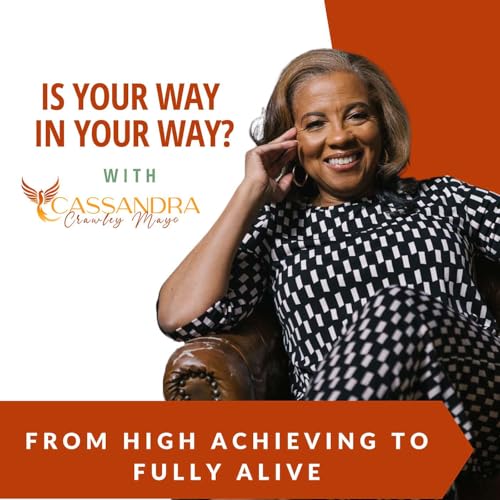 Page de couverture de From High Achieving To Fully Alive