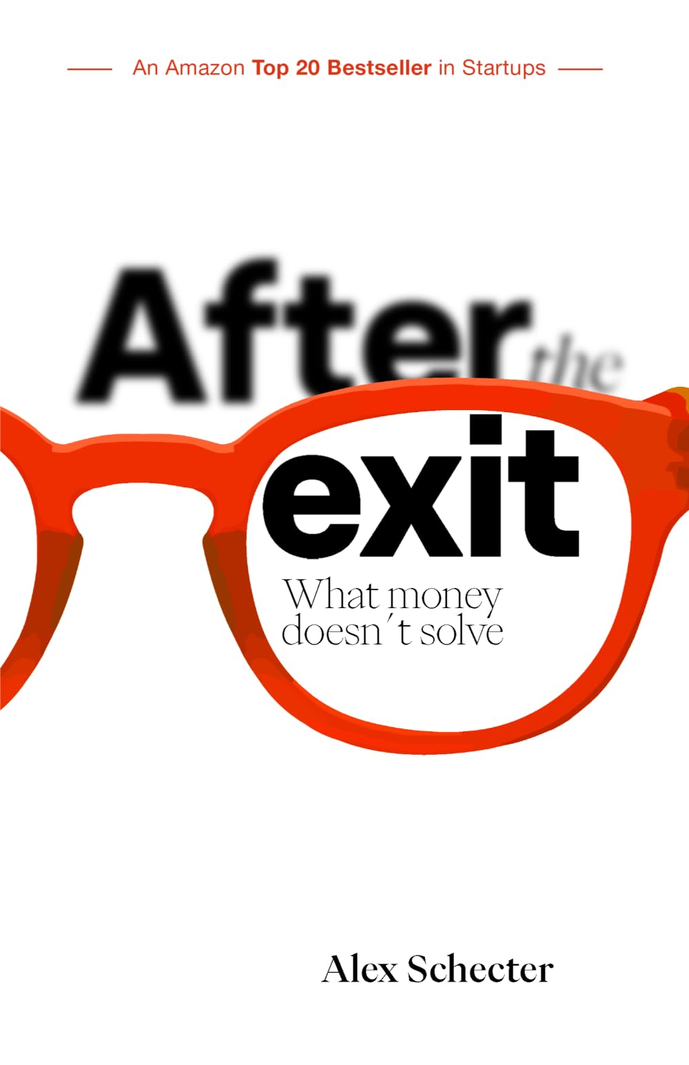 After The Exit: What Money Doesn't Solve