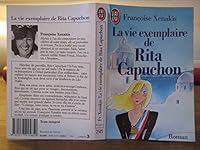 La vie exemplaire de Rita Capuchon 2277225851 Book Cover