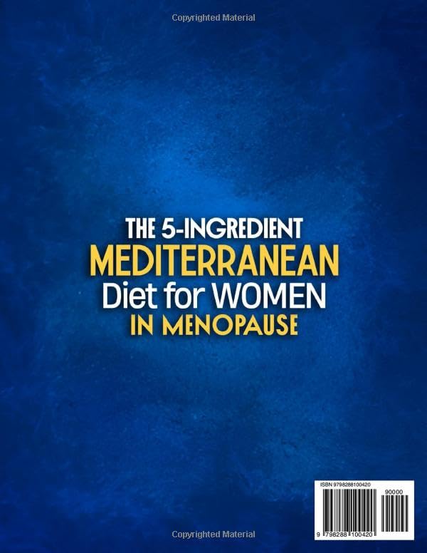 The 5-ingredient Mediterranean Diet for Women in Menopause: Quick & Easy Recipes to Boost Energy, Balance Hormones & Lose Weight Naturally — Includes Meal Plan & Free Shopping List - Image 2