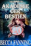 Akademie der Bestien 20: Wandler-Romance