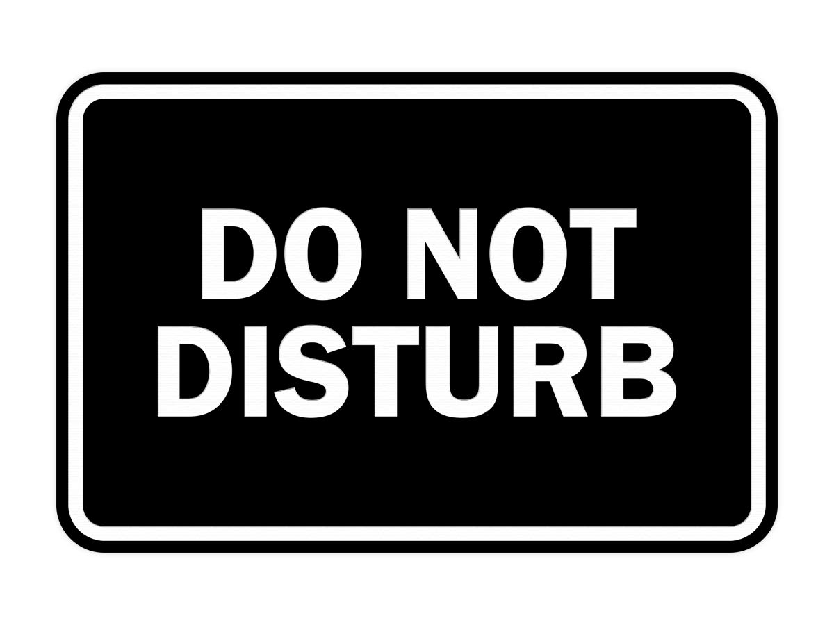 Signs ByLITA Classic Do Not Disturb Sign (Black) - Medium
