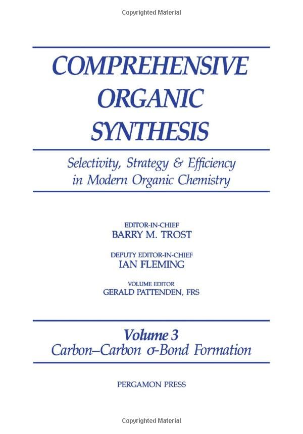 Carbon-Carbon ?-Bond Formation: Volume 3 (Comprehensive Organic Synthesis)      1st Edition