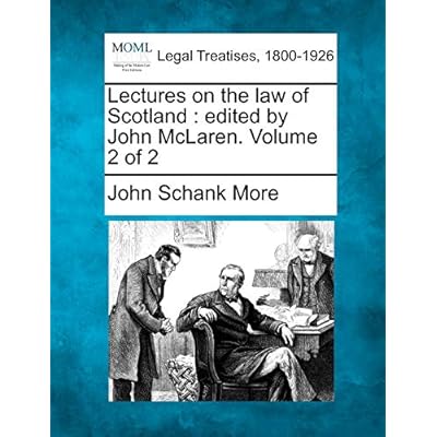 Lectures on the law of Scotland