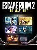 Escape Room 2: No Way Out