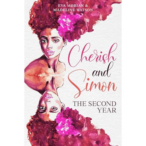 Cherish and Simon: The Second Year by Eva Morian, Madeline Watson episode artwork