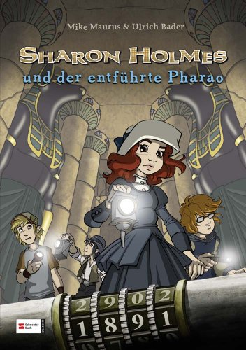 Cover zum Buch Sharon Holmes: Und der entführte Pharao