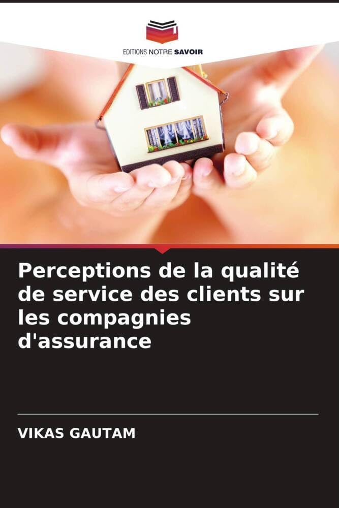 Perceptions de la qualité de service des clients sur les compagnies d'assurance