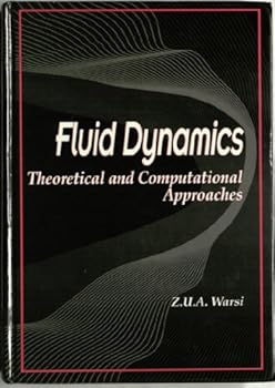 Hardcover Fluid Dynamics: Theoretical and Computational Approaches Book