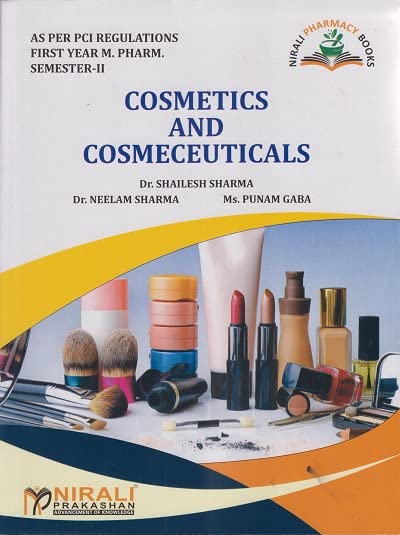 COSMETICS AND COSMECEUTICALS (First (FY) Year M. Pharm. - Semester 2)