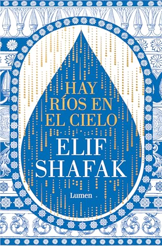 Hay ríos en el cielo / There Are Rivers in the Sky (Spanish Edition)