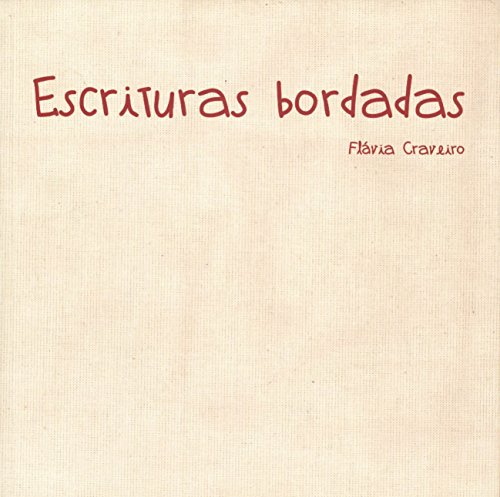 Escrituras bordadas: