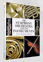 Symphony Orchestra &amp; It's Instruments 0517051753 Book Cover