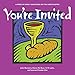 You're Invited: A Week of Family Devotions on the Lord's Supper