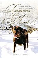 Treasures of the Heart: A Heartwarming Story about Love and Letting Go 1460004108 Book Cover