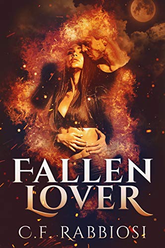 Fallen Lover: A Demon Encounter Romance by [C.F. Rabbiosi, Jessica Jesinghaus]