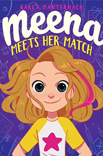 Meena Meets Her Match (The Meena Zee Books Book 1)