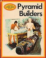 Pyramid Builders 0356040828 Book Cover