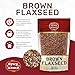 Spicy World Brown Flaxseed 2 LB Bag - Non-GMO, Whole, High in Fiber & Omega-3, Keto Friendly Baking, 32oz