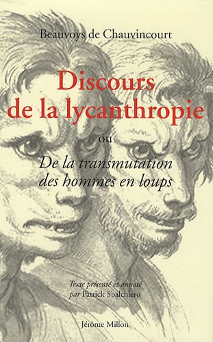 DISCOURS DE LA LYCANTHROPIE (ATOPIA)