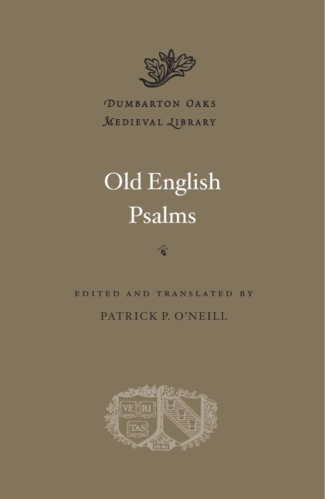 Old English Psalms by Patrick P. O'Neill (2016, Hardcover)