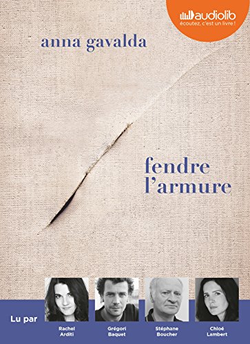 Télécharger Fendre l'armure: Livre audio 1 CD MP3 Livre eBook France