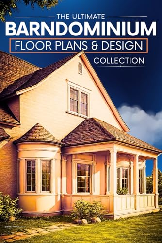 The Ultimate Barndominium Floor Plans & Design Collection: A Step...