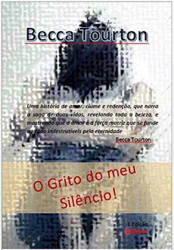 O Grito do meu Silêncio!