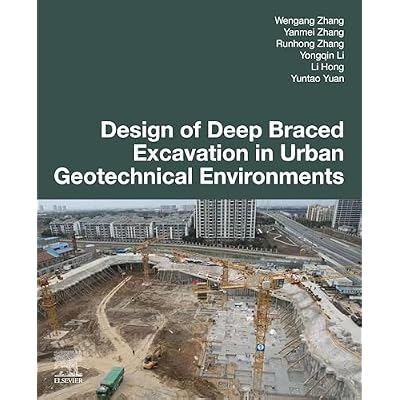 Design of Deep Braced Excavation in Urban Geotechnical Environments